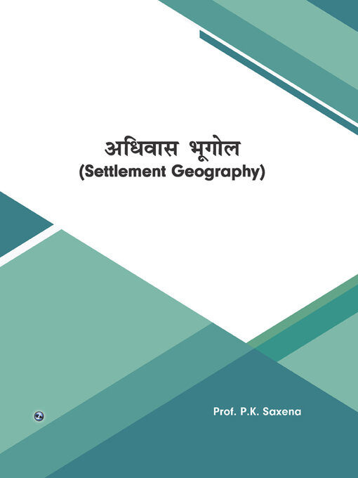 Title details for Settlement Geography by P.K. Saxena - Available